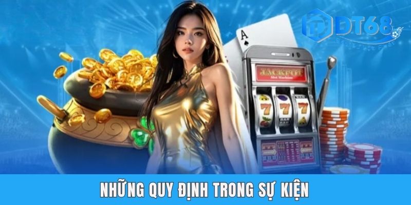 Những quy định trong sự kiện