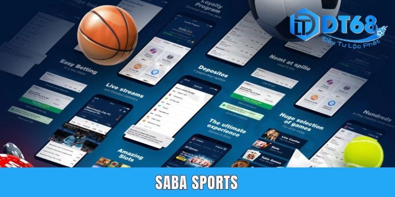 SABA Sports DT68 | Sảnh Chơi Hấp Dẫn Nên Trải Nghiệm 2025 SABA Sports DT68 | Sảnh Chơi Hấp Dẫn Nên Trải Nghiệm 2025